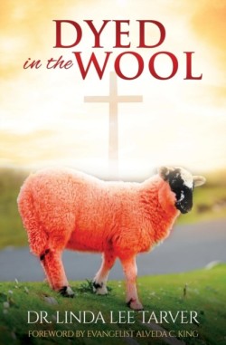 Dyed in the Wool