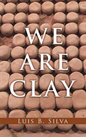 We Are Clay