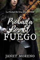 Probada Por El Fuego