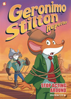 Geronimo Stilton Reporter Vol. 3