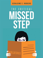 Critical Missed Step
