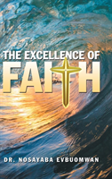 Excellence of Faith