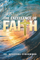 Excellence of Faith