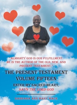 Present Testament Volume Fifteen