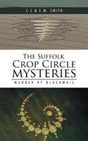 Suffolk Crop Circle Mysteries