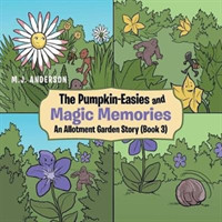 Pumpkin-Easies and Magic Memories