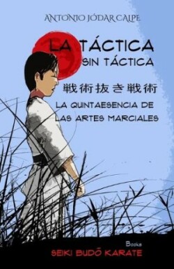 t�ctica sin t�ctica