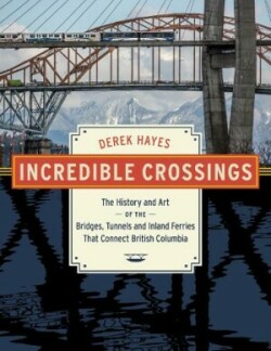 Incredible Crossings