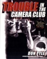 Trouble In The Camera Club