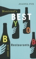 Montreal's Best BYOB Restaurants 2009–2010