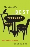 Montreal's Best Terraces Dining 2011â2012