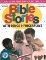 Bible Stories With Songs & Fingerplays
