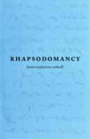 Rhapsodomancy