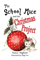 School Mice and the Christmas Project