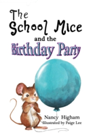 School Mice and the Birthday Party