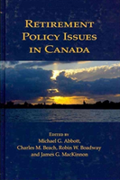 Retirement Policy Issues in Canada