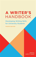 Writer’s Handbook Developing Writing Skills for University Students