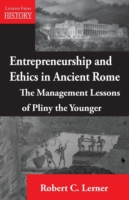 Entrepreneurship and Ethics in Ancient Rome