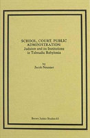 School, Court, Public Administration