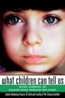 What Children Can Tell Us