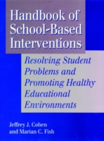 Handbook of School-Based Interventions