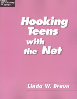 Hooking Teens with the Net