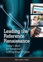 Leading the Reference Renaissance