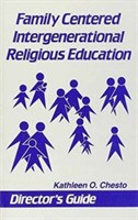 Family Centered Intergenerational Religious Education