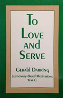 To Love and Serve