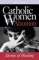 Catholic Women & Abortion