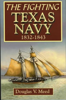 Fighting Texas Navy 1832-1843