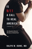 Is 9/11 a Call to Heal America?