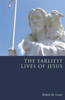 Earliest Lives of Jesus