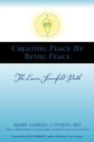 Creating Peace by Being Peace