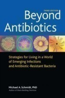 Beyond Antibiotics