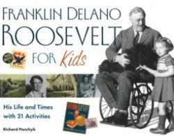 Franklin Delano Roosevelt for Kids