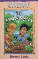 Mudhole Mystery