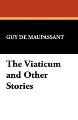 Viaticum and Other Stories