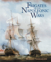 Frigates of the Napoleonic Wars