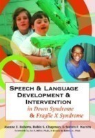 Speech & Language Development & Intervention in Down Syndrome & Fragile X Syndrome