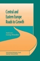 Central and Eastern Europe Roads to Growth