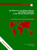 Tax Reform in the Baltics, Russia and Other Countries of the Former Soviet Union