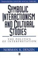 Symbolic Interactionism and Cultural Studies