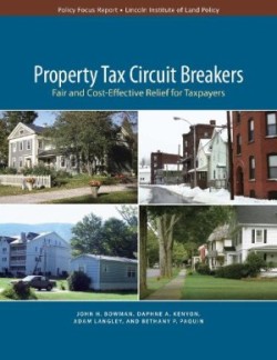 Property Tax Circuit Breakers – Fair and Cost–Effective Relief for Taxpayers