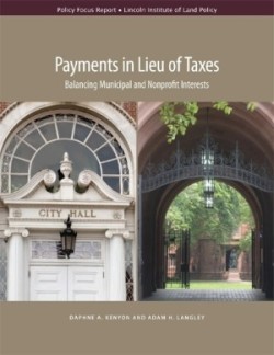 Payments in Lieu of Taxes – Balancing Municipal and Nonprofit Interests