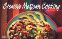 Creative Mexican Cooking