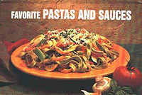 Favorite Pastas and Sauces