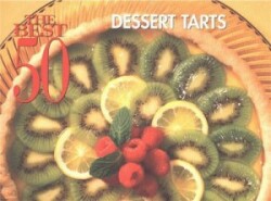 Best 50 Dessert Tarts