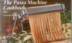 Pasta Machine Cookbook