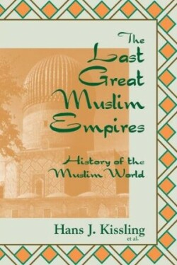 Last Great Muslim Empires